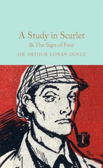 A Study In Scarlet & The Sign Of The Four Av Arthur Conan Doyle