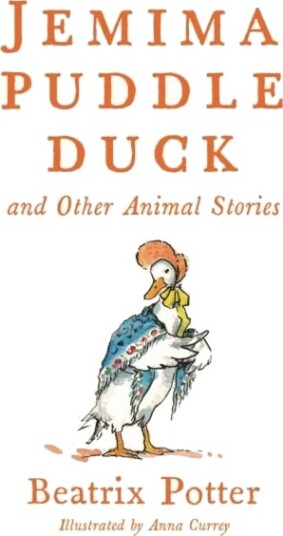 Jemima Puddle Duck and Other Animal Stories