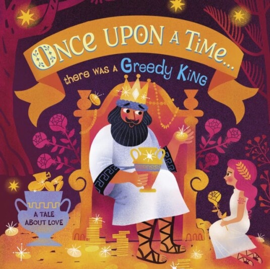 Once Upon A Time...There Was A Greedy King Av Dk