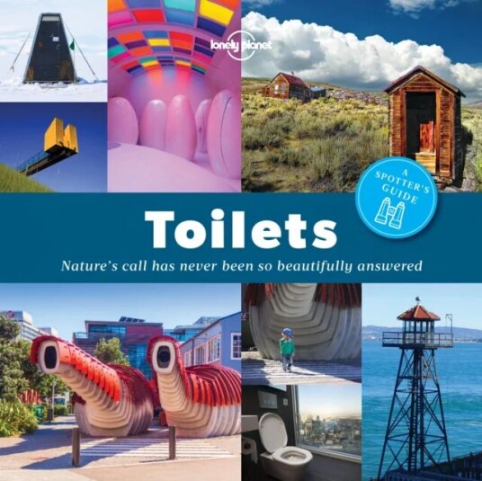 Lonely Planet A Spotter'S Guide To Toilets Av Lonely Planet