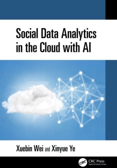 Social Data Analytics in the Cloud with AI Social Data Analytics in the Cloud with AI