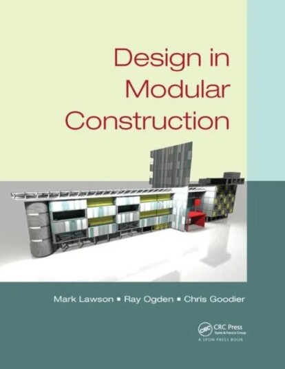Design In Modular Construction Av Mark Lawson, Ray Ogden, Chris Goodier