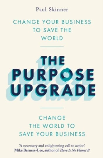 The Purpose Upgrade Av Paul Skinner
