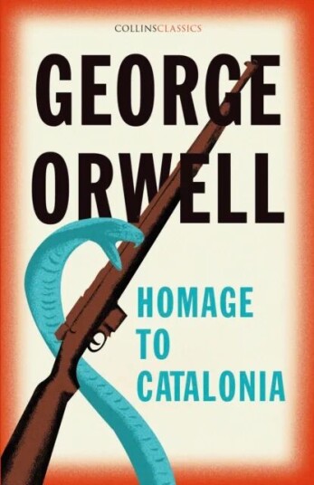 Homage To Catalonia Av George Orwell