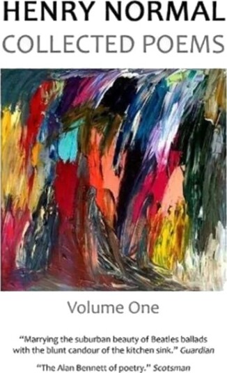 Collected Poems, Volume One av Henry Normal Collected Poems, Volume One av Henry Normal