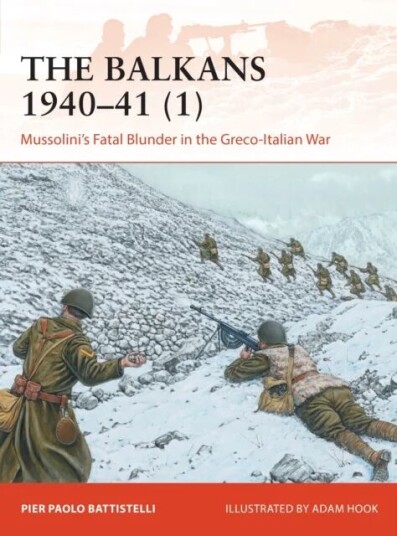 The Balkans 1940-41 (1) Av Pier Paolo Battistelli