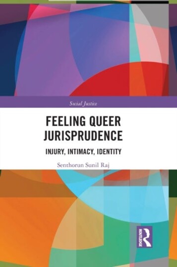 Feeling Queer Jurisprudence Av Senthorun Raj