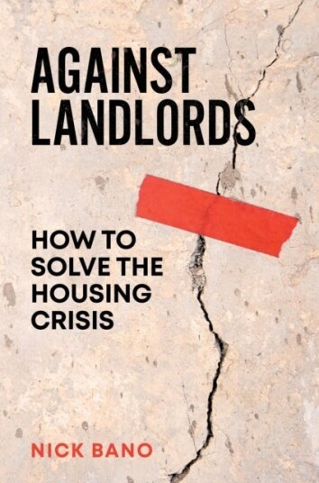 Against Landlords How to Solve the Housing Crisis Against Landlords How to Solve the Housing Crisis