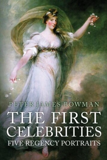 The First Celebrities Av Peter James Bowman