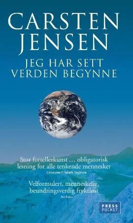 Jeg Har Sett Verden Begynne Av Carsten Jensen