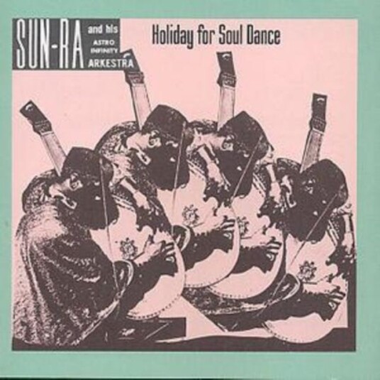 Sun Ra Holiday For Soul Dance CD