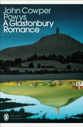 A Glastonbury Romance A Glastonbury Romance
