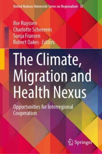 The Climate Migration and Health Nexus The Climate Migration and Health Nexus