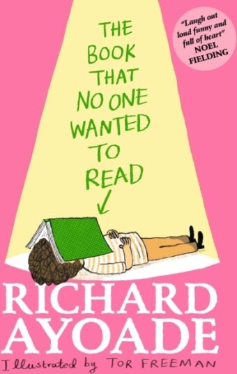 The Book That No One Wanted To Read Av Richard Ayoade The Book That No One Wanted To Read Av Richard Ayoade