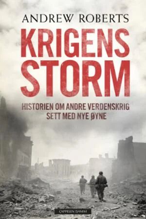 Krigens Storm Av Andrew Roberts