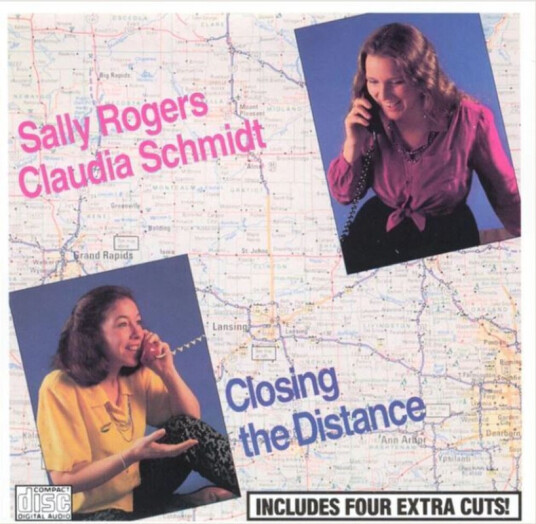 Sally Rogers, Claudia Schmidt Closing The Distance CD