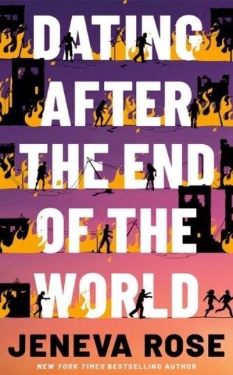 Dating After the End of the World Dating After the End of the World