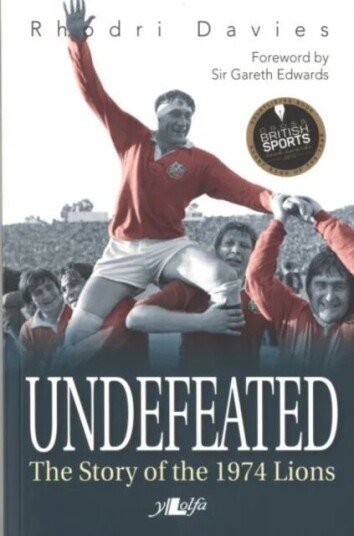 Undefeated - The Story Of The 1974 Lions Av Rhodri Davies Undefeated - The Story Of The 1974 Lions Av Rhodri Davies