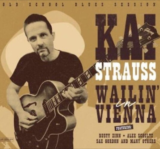 Kai Strauss Wailin In Vienna Vinyl