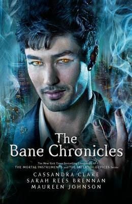 The Bane Chronicles Av Cassandra Clare, Sarah Rees Brennan, Maureen Johnson