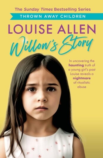 Willow's Story Thrown Away Children series Willow's Story Thrown Away Children series