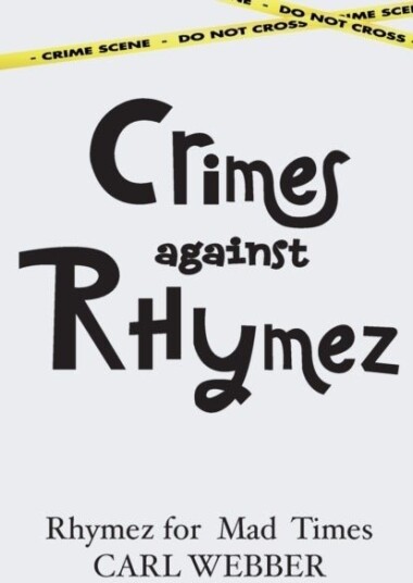 Crimes against Rhymez