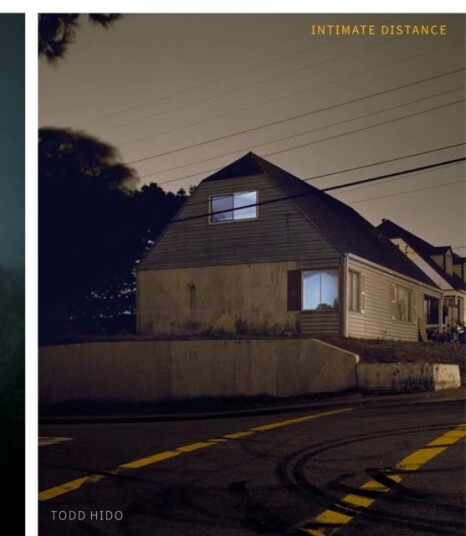 Todd Hido: Intimate Distance Revised and Expanded Edition
