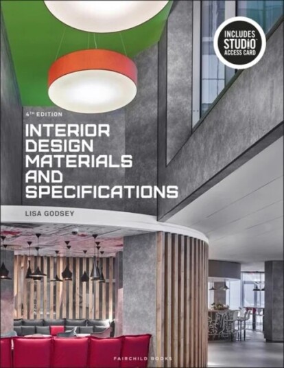 Interior Design Materials And Specifications Av Lisa (International Academy Of Design & Technology Usa) Godsey