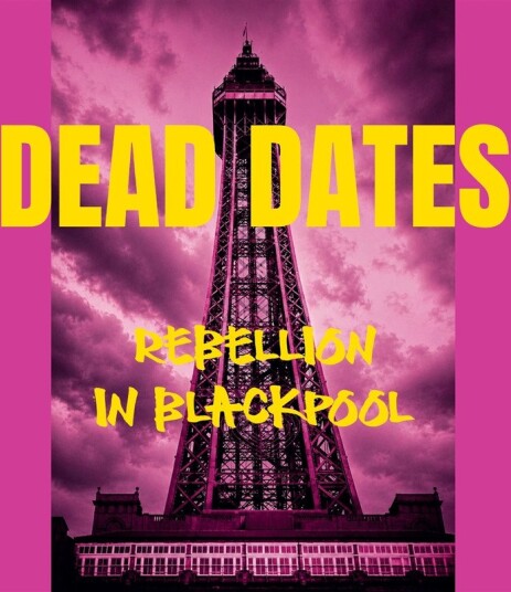 Dead Dates Rebellion In Blackpool Ep Uk Vinyl