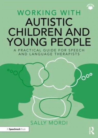 Working With Autistic Children And Young People Av Sally Mordi