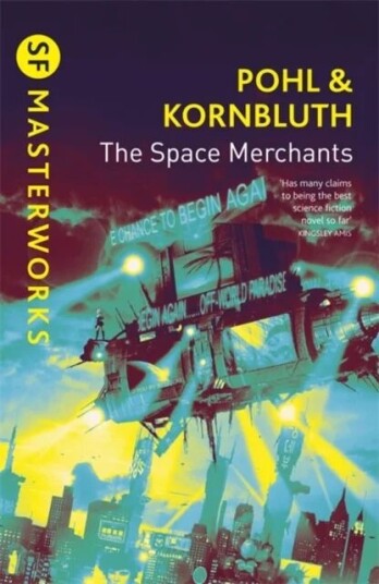 The Space Merchants Av Frederik Pohl, Cyril M. Kornbluth