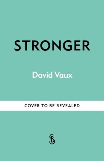 Stronger Av David Vaux