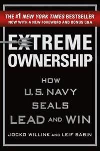 Extreme Ownership Av Jocko Willink