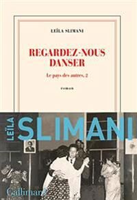Regardez-Nous Danser Av Leila Slimani