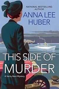 This Side Of Murder Av Anna Lee Huber