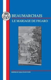 Beaumarchais Pierre-Augustin Mariage de Figaro