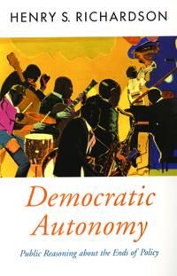 Richardson Henry S. Democratic Autonomy
