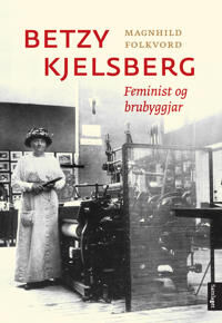 Folkvord Magnhild Betzy Kjelsberg Folkvord Magnhild Betzy Kjelsberg