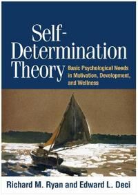 Self-Determination Theory Av Richard M. Ryan, Edward L. Deci