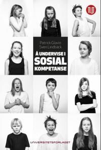 Å Undervise I Sosial Kompetanse Av Patrick Glavin, Sven Oscar Lindbäck