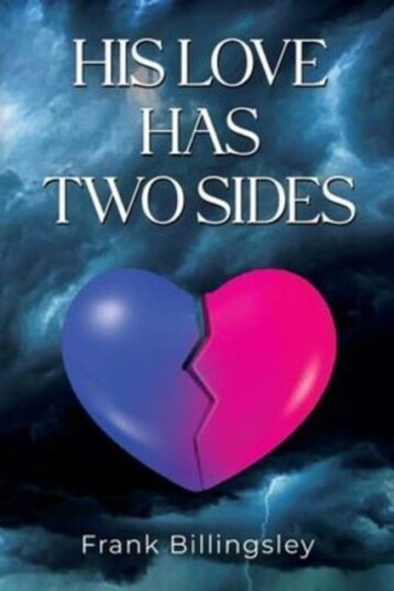 His Love Has Two Sides His Love Has Two Sides