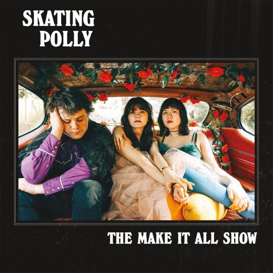 Skating Polly The Make It All Show LP/Vinyl Skating Polly The Make It All Show LP/Vinyl