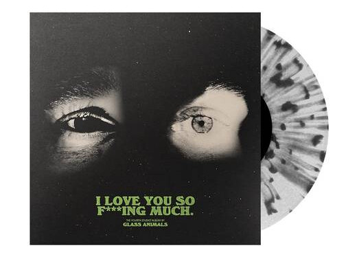 Glass Animals - I Love You So F***ing Much - Limited Splatter Edition (Vinyl)
