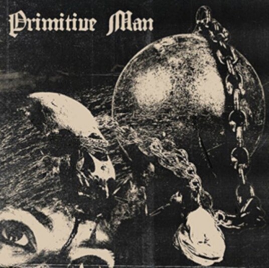 Primitive Man Caustic CD Primitive Man Caustic CD