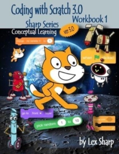 Coding with Scratch 3.0 Coding with Scratch 3.0