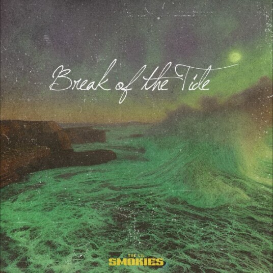 The Lil Smokies Break Of The Tide Vinyl