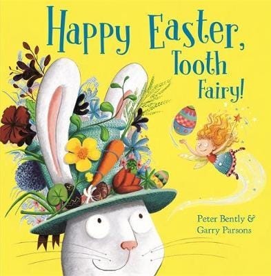 Happy Easter, Tooth Fairy! Av Peter Bently