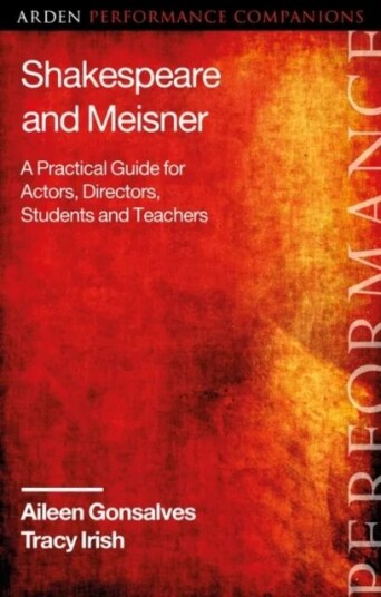 Shakespeare And Meisner Av Aileen Gonsalves, Tracy Irish