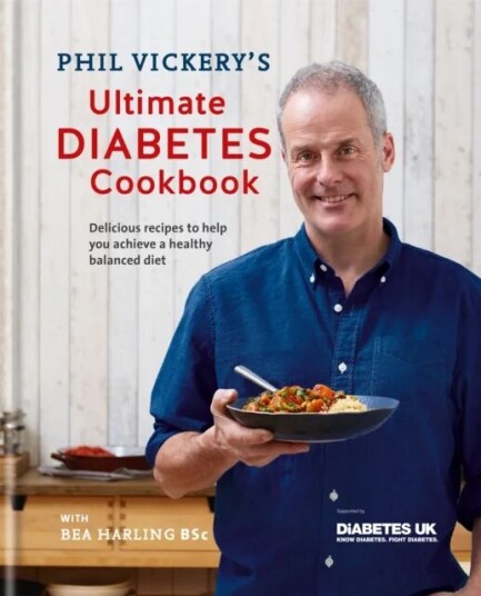 Phil Vickery'S Ultimate Diabetes Cookbook Av Phil Vickery