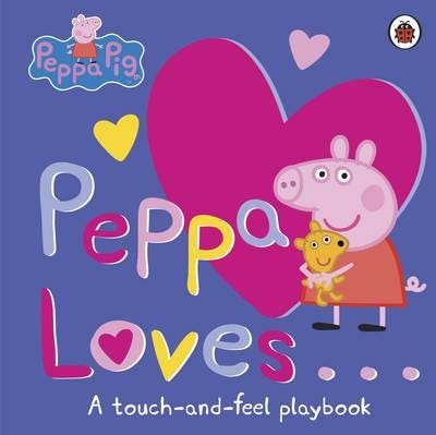 Peppa Pig: Peppa Loves Av Peppa Pig Peppa Pig: Peppa Loves Av Peppa Pig